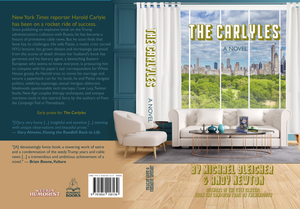 The Carlyles:  A Novel  By Michael Bleicher & Andy Newton