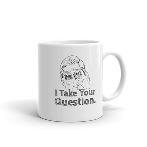 'I Take Your Question' Robert Mueller Mug