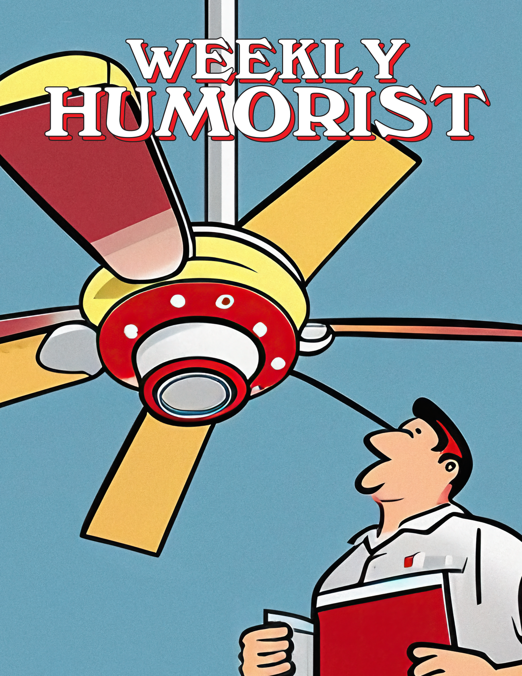 Weekly Humorist Magazine: Issue 313