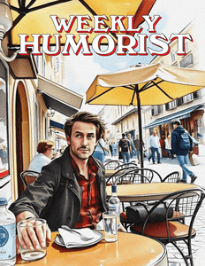 Weekly Humorist Magazine: Issue 360