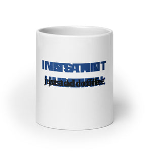 Instant Human: Just Add Coffee mug
