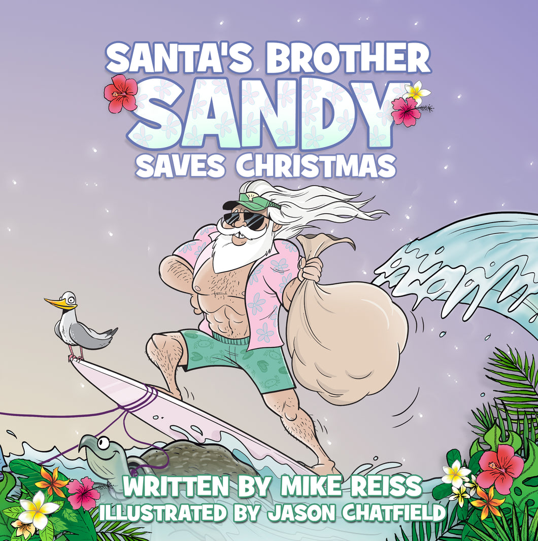 Santa's Brother Sandy Saves Christmas
