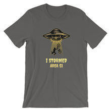 I Stormed Area 51 Short-Sleeve Unisex T-Shirt
