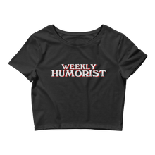 Weekly Humorist Women’s Crop Top
