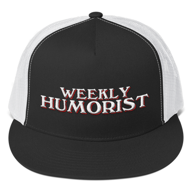 Weekly Humorist Trucker Cap