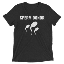 Sperm Donor Dad Short sleeve t-shirt