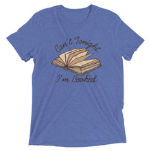 Can't Tonight I'm Booked Short sleeve t-shirt