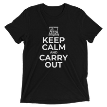 Keep Calm and Carry Out Short Sleeve T-Shirt