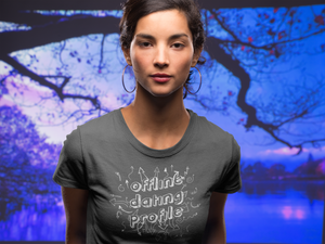 Offline Dating Profile Short sleeve women's t-shirt