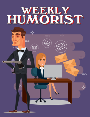 Weekly Humorist Magazine: Issue 134