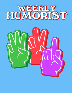 Weekly Humorist Magazine: Issue 216